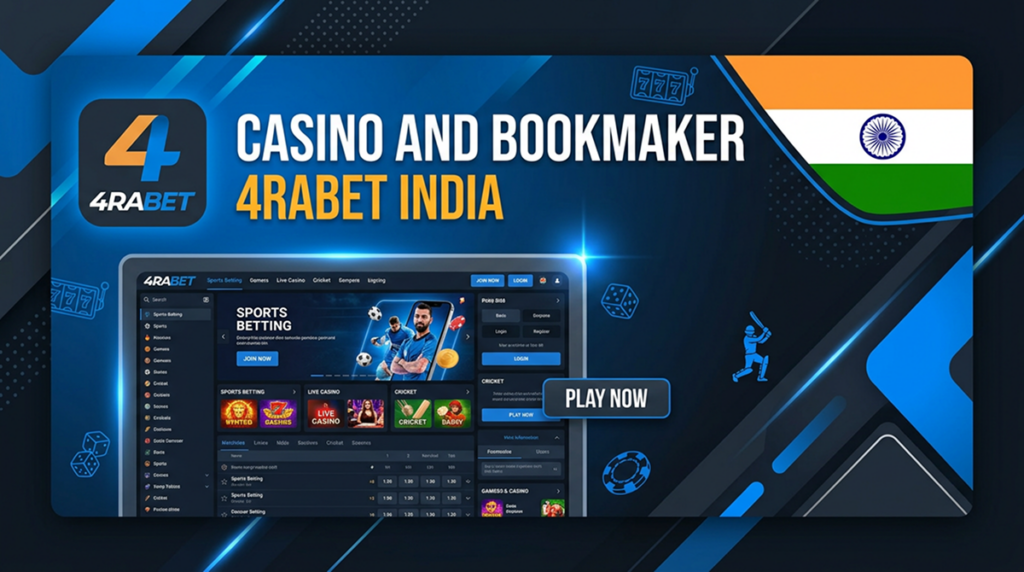 Casino and bookmaker 4rabet India